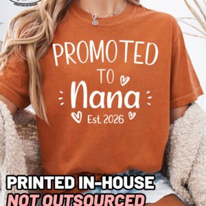 Custom Promoted to Nana Shirt Comfort Colors Grandma Tee - Image 7