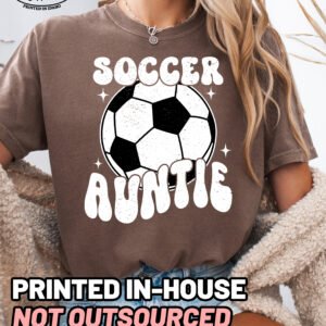 Soccer Auntie Shirt Comfort Colors Aunt Tee - Image 9
