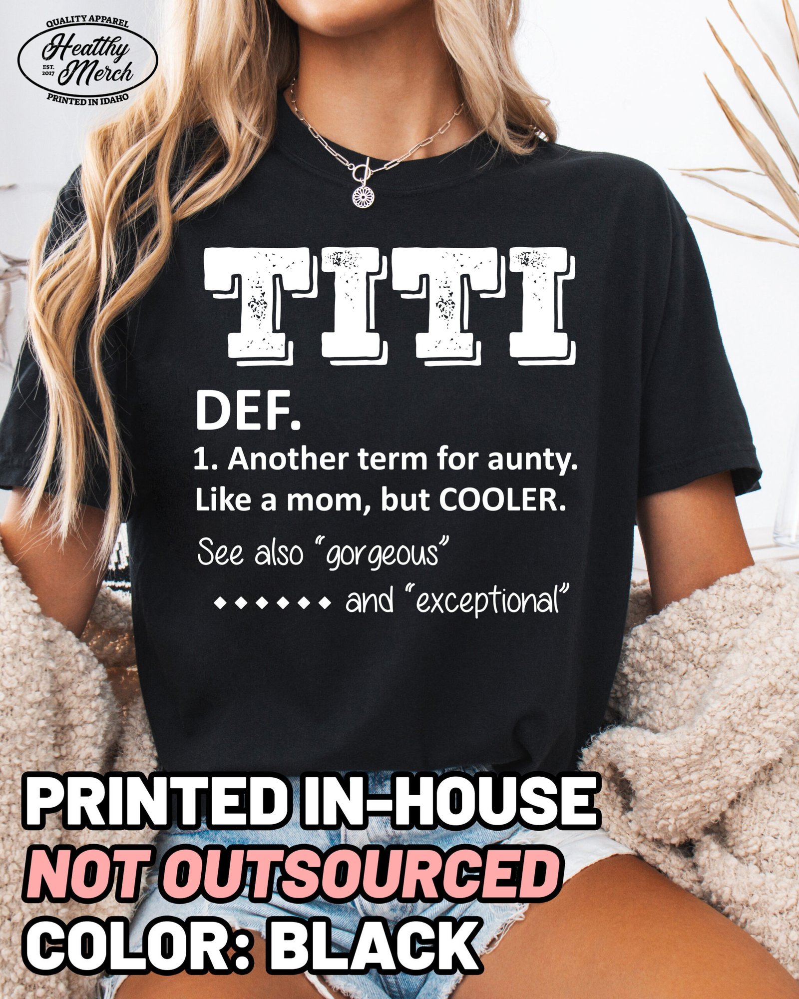 TITI Definition Comfort Colors Aunt Shirt - Image 4