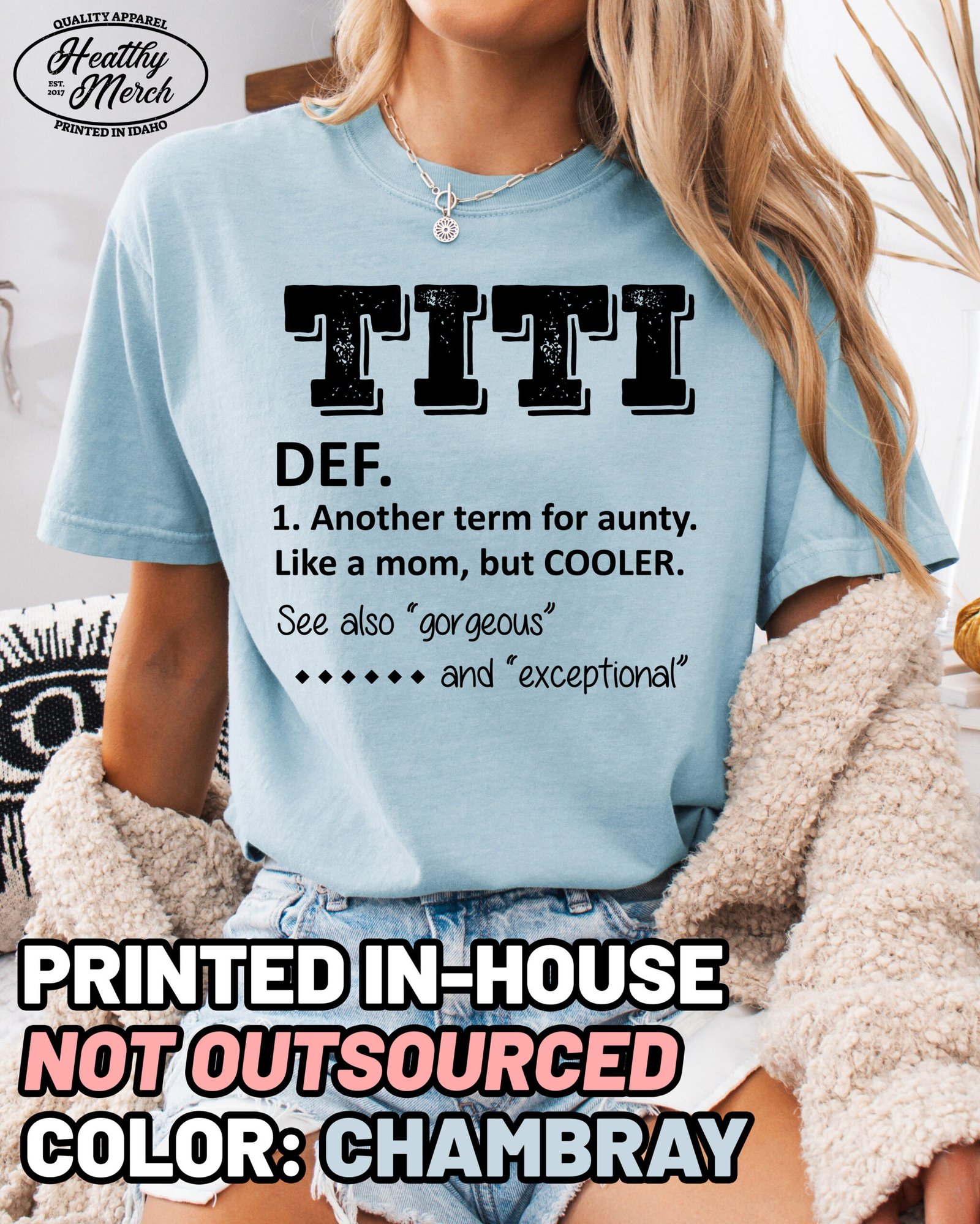 TITI Definition Comfort Colors Aunt Shirt - Image 5