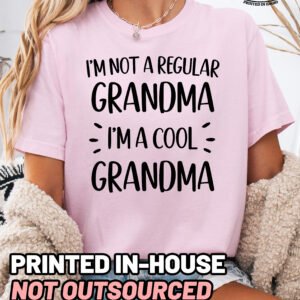 Not A Regular Grandma Shirt Comfort Colors Cool Grandma Tee - Image 10