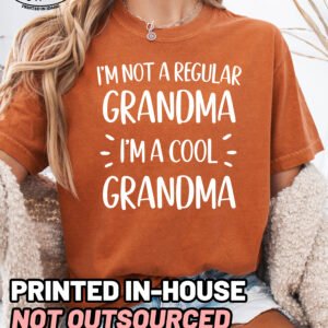 Not A Regular Grandma Shirt Comfort Colors Cool Grandma Tee - Image 4