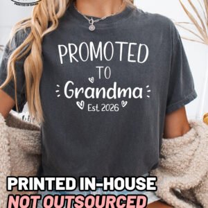 Custom Promoted to Grandma Shirt Comfort Colors Personalized Tee